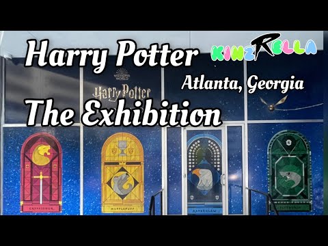 Harry Potter: The Exhibition - Atlanta, Georgia - (No Talking Walk Through) - ヾ(〃^∇^)ﾉ KinzRella