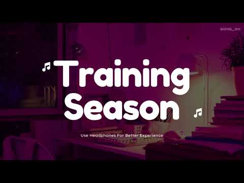 Training Season(Slowed Reverb)-Dua Lipa