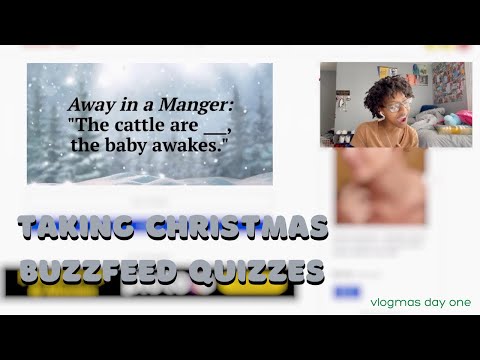 taking christmas buzzfeed quizzes | #vlogmasdayone