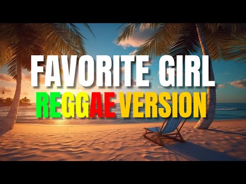 Favorite Girl - Reggae Remix (DJ Judaz / Justin Bieber)