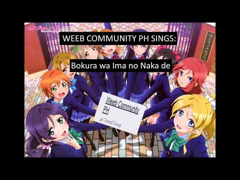 WEEB COMMUNITY PH SINGS BOKU WA IMA NO NAKA DE