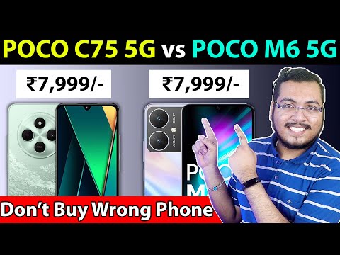 🔥 POCO C75 5G vs POCO M6 5G - Best 5G Smartphone Under ₹8000