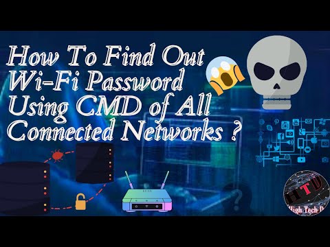 How To Find Out Wi-Fi Password Using CMD Of All Connected Networks || High Tech Dev 🔥 🔥 🔥