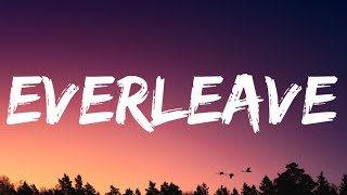 Alexandra Kay - Everleave (Lyrics)