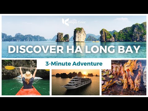 Ha Long Bay | 3-Minute Adventure