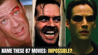 Name That Movie: 87 Iconic Movie Moments and characters! (6 Seconds Each)