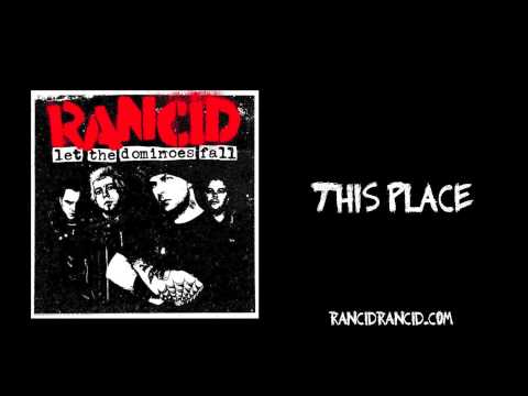 Rancid - 'This Place' (Full Album Stream)