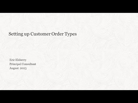 Setting up Customer Order Types