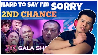 FIRST TIME REAKSI to 2ND CHANCE ~ HARD TO SAY I`M SORRY (CHICAGO) | X FACTOR INDONESIA 2021