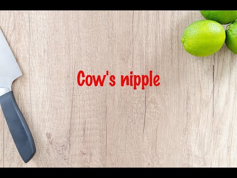 How to cook - Cow`s nipple