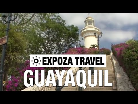 Guayaquil (Ecuador) Vacation Travel Video Guide