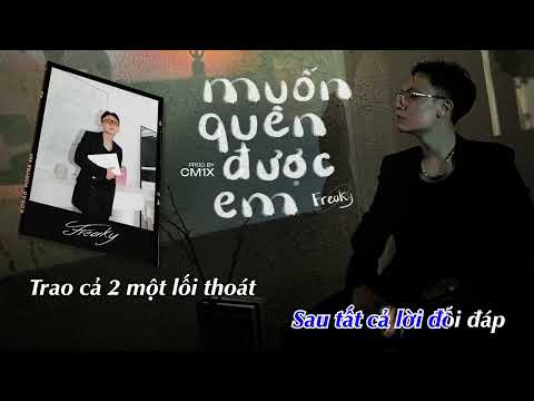 [KARAOKE tone gốc] MUỐN QUÊN ĐƯỢC EM | FREAKY x @cm1x  x @SEANPOET