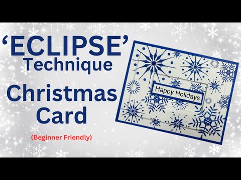 Christmas Card using Eclipse Technique! #christmascards #cardmaking #eclipsetechnique