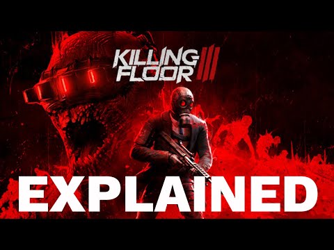 Everything We Know About Killing Floor 3 | The Leaderboard