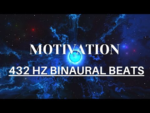 432HZ Binaural Beats - Motivation - Confidence & Positivity & Life Success