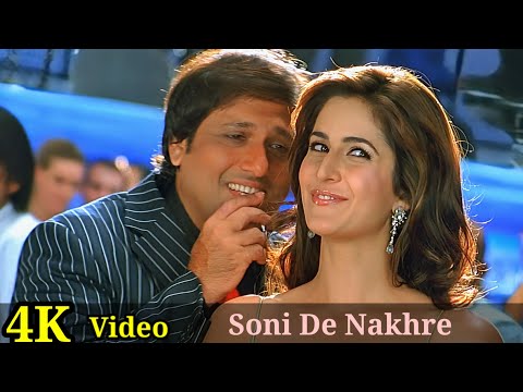 Soni De Nakhre 4K Video Song | Partner | Salman Khan, Govinda, Katrina Kaif HD