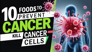 10 Powerful Cancer Prevention Recipes You Need to Try health tips 2025