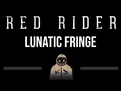 Red Rider • Lunatic Fringe (CC) 🎤 [Karaoke] [Instrumental]