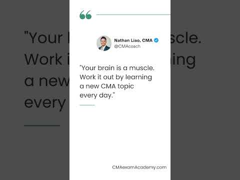 "Your brain is a muscle. Work it out by learning a new CMA topic every day."