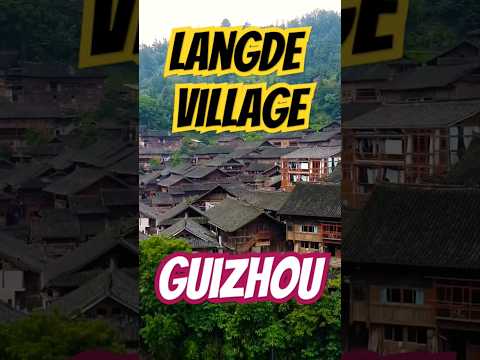 Amazing Places in China - Langde Miao Village, Guizhou #langde #guizhou #china