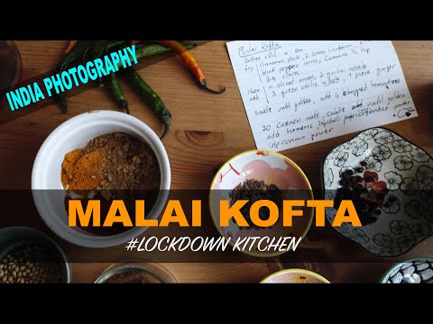 Malai Kofta in the Lockdown Kitchen, Fujifilm X H1