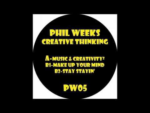 Phil Weeks - Stay Stayin