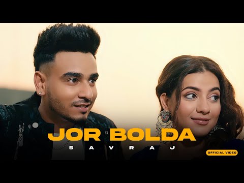 JOR BOLDA (OFFICIAL VIDEO) | SAVRAJ | NEW PUNJABI SONG 2023 | RICH GANG ENT