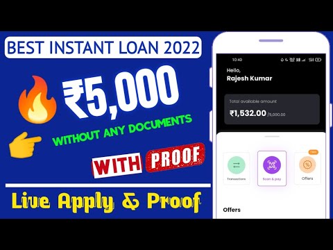 🔥 Live Apply- ₹5,000 Loan Instant from Best Loan App 2022 |  Fast Approval Loan without income loans