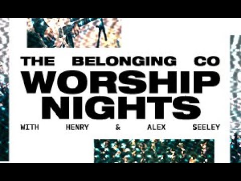 The Belonging Co Worship Nights Tour