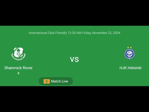 Shamrock Rovers VS HJK Helsinki | International Club Friendly | Football Live Match Score today