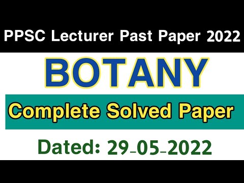 PPSC Lecturer Botany 2022 | Question Paper with solution| Past Papers