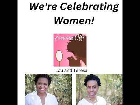 We're Celebrating Women!