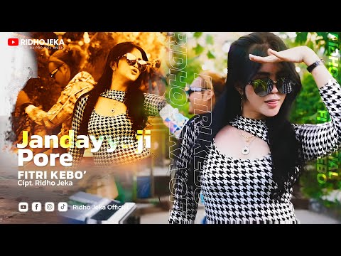 Fitri Kebo' Ft. Ridho Jeka - Jandayya ji Pore ( Official Music Video )