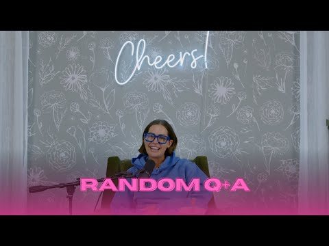 EP 32 | random q + a