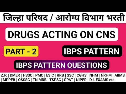 CNS Drugs MCQS | Z.P. Pharmacist exam IBPS Pattern | IBPS Pattern Pharmacist questions @MANISH06