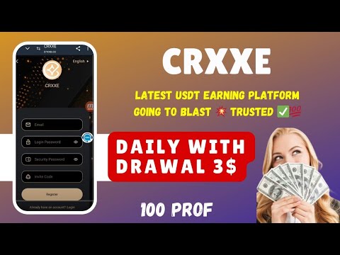 New USDT platform best  site CRXXE daily withdrawal 3$