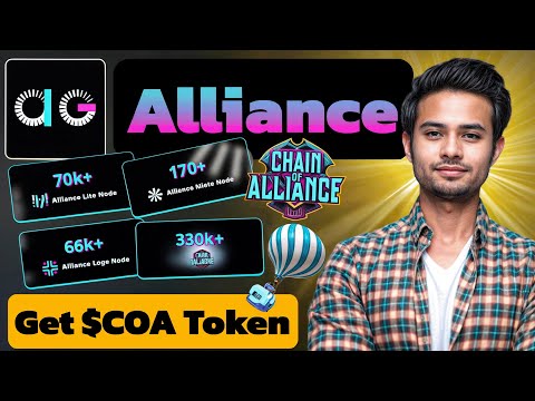 Alliance Game Airdrop - Run Node Get $COA Token - Join Early Phase