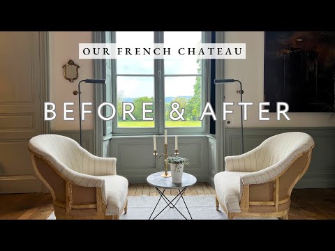 Epic BEFORE & AFTER Transformation! Our French Chateau Restoration