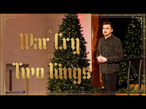 A War Cry of Two Kings | Caleb Conard | LifePoint Church College Grove