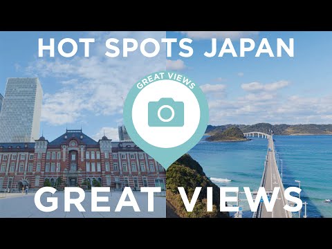 Hot spots in Japan － Great Views Part1【絶景篇1】世界に誇れる東京と日本各地の観光スポット旅