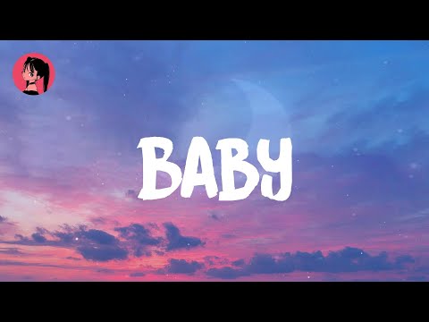 Justin Bieber - Baby (Lyrics) 🎶