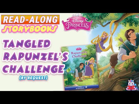 Tangled Read Along Storybook: Rapunzel's Challenge in HD