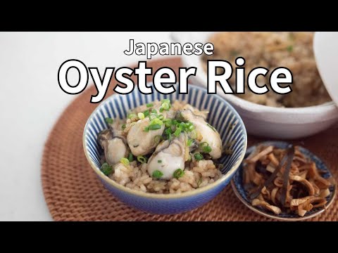 Japanese Oyster Rice - Soft, Sweet and Oh So Satisfying! Made Easy: Savor the Season!