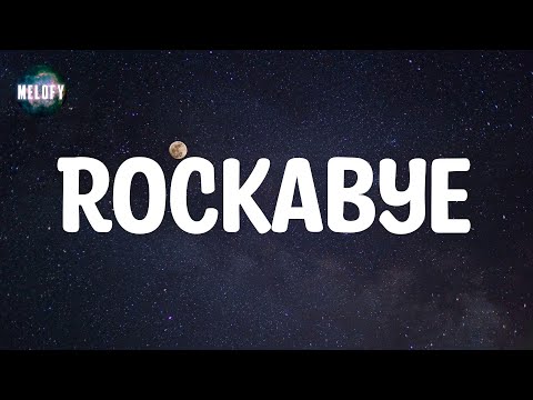 Clean Bandit - Rockabye (feat. Sean Paul & Anne-Marie) (Lyrics)