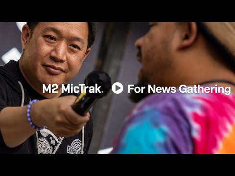 Capturing Stories with the M2 MicTrak: Featuring Ming Chen of A Shared Universe