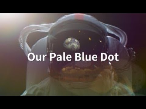 Our Pale Blue Dot (Preview)