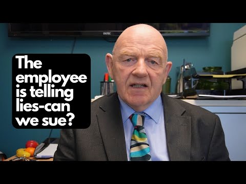 The employee is telling lies-can we sue for defamation?