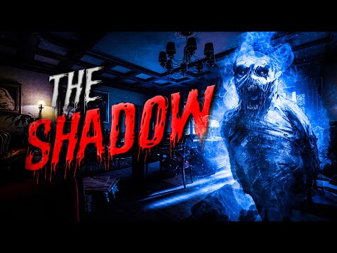 "The Shadow" | Creepypasta