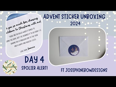 Advent sticker Unboxing Day 4-ft Josephinebowdesigns 2024