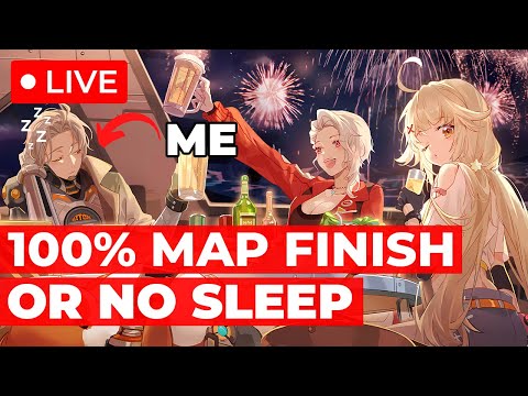 🔴 LIVE 🔴 100% Map Or Stream Doesn't End AKA No Sleep Again... | Ask Me Anything | Tower of Fantasy